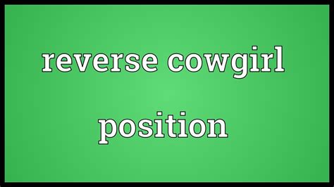 Reverse Cowgirl: What It Is and How to Do It .